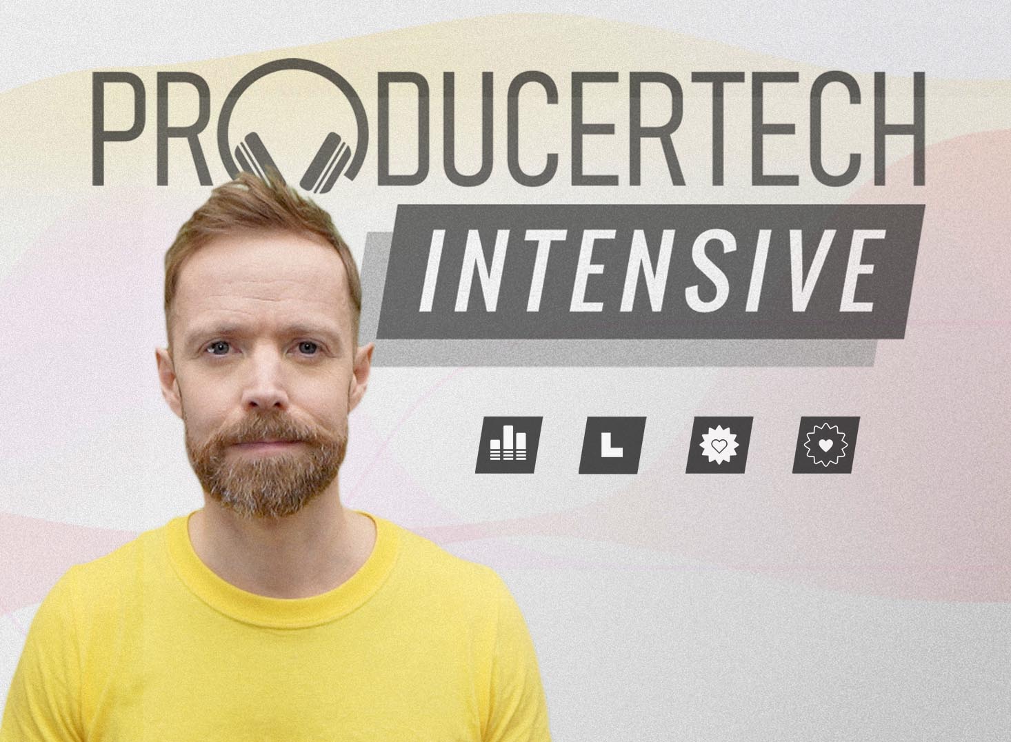 Coming Soon: Producertech Intensive | Complete Music Production | Live and Interactive Course
