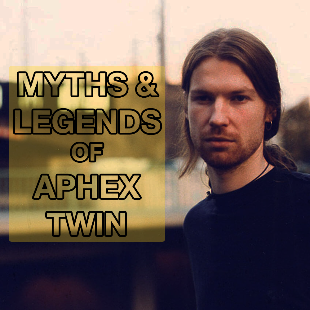 5 Myths and Legends of Aphex Twin